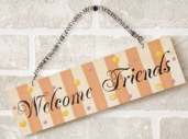 WOODEN SIGN - WELCOME FRIENDS