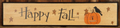 SIGN  DOOR BOARD - HAPPY FALL