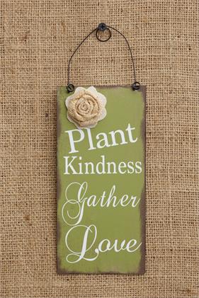 Sign - Plant Kindness